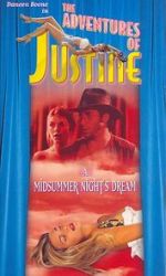 Watch Justine: A Midsummer Night\'s Dream Niter
