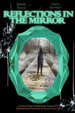 Watch Reflections in the Mirror 123netflix