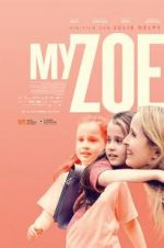 Watch My Zoe 123netflix