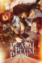 Watch Peach Plum Pear 123netflix