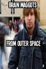 Watch Brain Maggots from Outer Space 123netflix