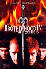 Watch The Brotherhood IV The Complex 123netflix