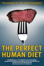 Watch The Perfect Human Diet 123netflix