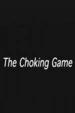 Watch The Choking Game 123netflix
