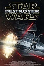 Watch Star Wars: Destroyer 123netflix