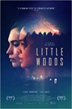 Watch Little Woods 123netflix