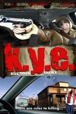 Watch K.Y.E.: Kill Your Enemy 123netflix