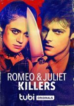 Watch Romeo and Juliet Killers 123netflix