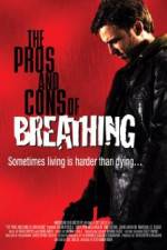 Watch The Pros and Cons of Breathing 123netflix