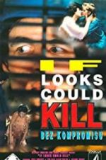 Watch If Looks Could Kill 123netflix