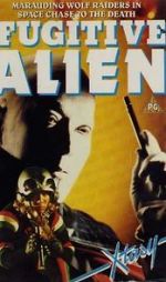 Watch Fugitive Alien 123netflix
