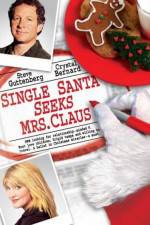 Watch Single Santa Seeks Mrs. Claus 123netflix