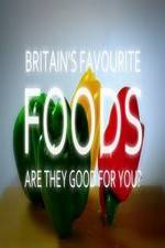 Watch Britain's Favourite Foods - Are They Good for You? 123netflix
