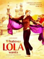 Watch Whatever Lola Wants 123netflix