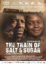 Watch The Train of Salt and Sugar 123netflix