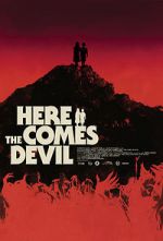 Watch Here Comes the Devil 123netflix