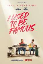 Watch I Used to Be Famous 123netflix