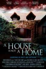 Watch A House Is Not a Home 123netflix