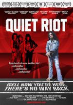 Watch Quiet Riot: Well Now You\'re Here, There\'s No Way Back 123netflix