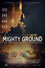 Watch Mighty Ground 123netflix