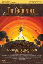 Watch The Grounded 123netflix