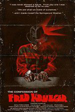Watch The Confession of Fred Krueger 123netflix