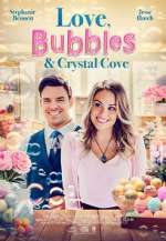 Watch Love, Bubbles & Crystal Cove 123netflix