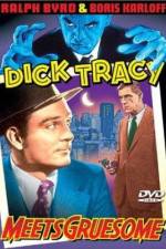Watch Dick Tracy Meets Gruesome 123netflix