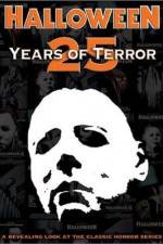 Watch Halloween 25 Years of Terror 123netflix