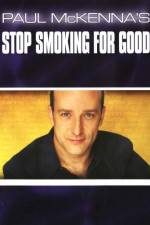 Watch Paul McKenna's Stop Smoking for Good 123netflix