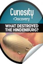 Watch What Destroyed the Hindenburg? 123netflix