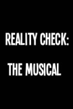 Watch Reality Check: The Musical 123netflix