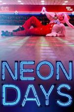 Watch Neon Days 123netflix