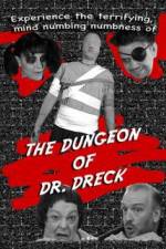 Watch The Dungeon of Dr Dreck 123netflix