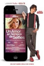 Watch Un amor en tiempos de selfies 123netflix