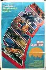 Watch Miami Connection 123netflix
