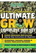 Watch Jorge Cervantes Ultimate Grow Complete Box Set 123netflix