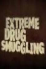 Watch Discovery Channel Extreme Drug Smuggling 123netflix