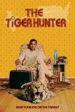 Watch The Tiger Hunter 123netflix