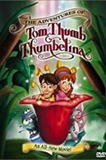 Watch The Adventures of Tom Thumb & Thumbelina 123netflix