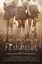 Watch Fishbowl 123netflix