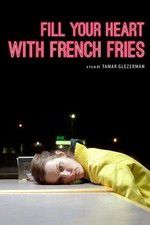 Watch Fill Your Heart with French Fries 123netflix
