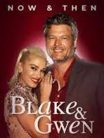 Watch Blake & Gwen: Now & Then 123netflix