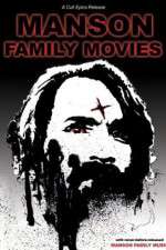 Watch Manson Family Movies 123netflix
