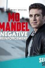 Watch Mo Mandel Negative Reinforcement 123netflix