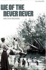 Watch We of the Never Never 123netflix