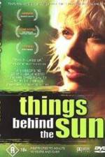 Watch Things Behind the Sun 123netflix