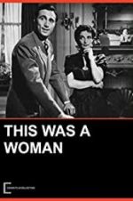 Watch This Was a Woman 123netflix