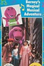 Watch Barneys Magical Musical Adventure 123netflix