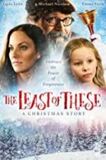 Watch The Least of These- A Christmas Story 123netflix